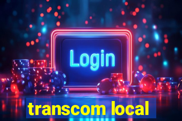 transcom local